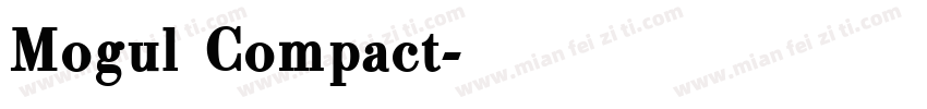 Mogul Compact字体转换